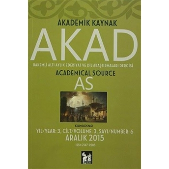 Akad Akademik Kaynak Dergisi Sayı: 6