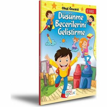 Akademi Çocuk - 5 Yaş Düşünme Becerilerini Geliştirme Kolektıf