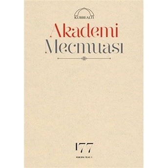 Akademi Mecmuası Sayı : 177 Ocak 2016 Kolektif