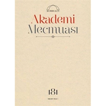 Akademi Mecmuası Sayı: 181 Ocak 2017 Kolektif