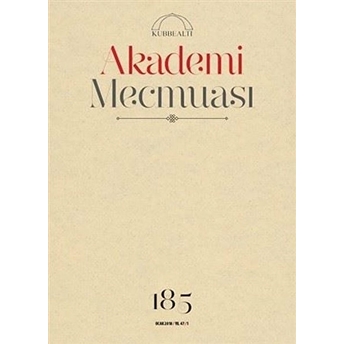 Akademi Mecmuası Sayı: 185 Ocak 2018 Kolektif