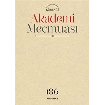 Akademi Mecmuası Sayı: 186 Nisan 2018 Kolektif