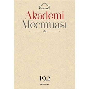 Akademi Mecmuası Sayı: 192 Ekim 2019 Kolektif