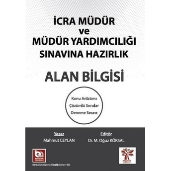 Akademi Yayınları Icra Müdür Ve Yardımcılığı Alan Bilgisi Komisyon