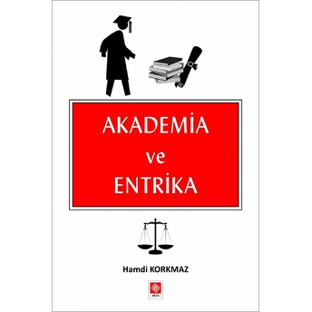 Akademia Ve Entrika Hamdi Korkmaz