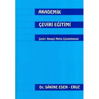 Akademik Çeviri Eğitimi Sakine Esen - Eruz