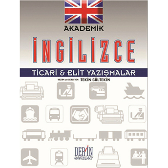 Akademik Ingilizce Ticari-Elit Yazışmalar Tekin Gültekin