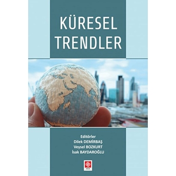 Akademik Kitaplar Küresel Trendler - Dilek Demirbaş