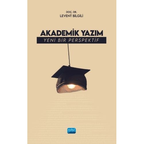 Akademik Yazım Levent Bilgili