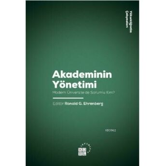 Akademinin Yönetimi Modern Üniversite'de Sorumlu Kim?