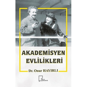 Akademisyen Evlilikleri - Onur Hayırlı