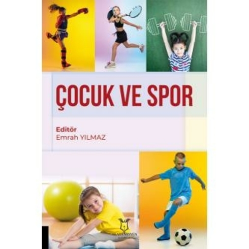 Akademisyen Kitabevi Çocuk Ve Spor - Emrah Yılmaz