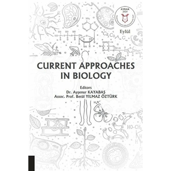 Akademisyen Kitabevi Current Approaches In Biology