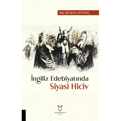 Akademisyen Kitabevi Ingiliz Edebiyatında Siyasi Hiciv