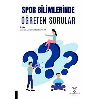 Akademisyen Kitabevi Spor Bilimlerinde Öğreten Sorular