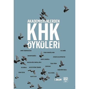 Akademisyenlerden Khk Öyküleri Kolektif