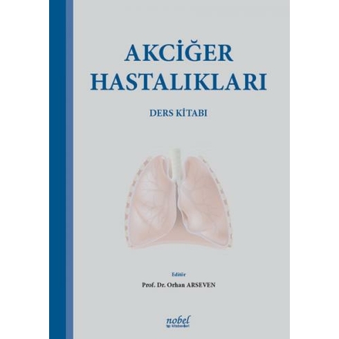 Akciğer Hastalıkları Ders Kitabı - Orhan Arseven