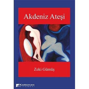 Akdeniz Ateşi Zeki Gümüş