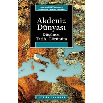 Akdeniz Dünyası Düşünce, Tarih, Görünüm Kolektif