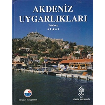 Akdeniz Uygarlıkları Ciltli Mehmet Hengirmen