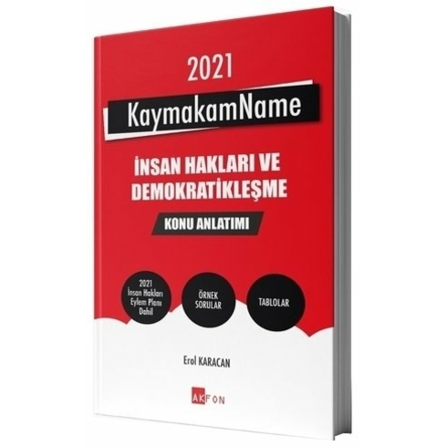 Akfon Yayınları 2021 Kaymakamlık Kaymakamname Insan Hakları Ve Demokratikleşme Konu Anlatımı Erol Karacan