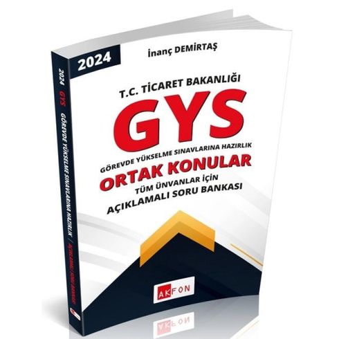 Akfon Yayınları 2024 Gys Tc Ticaret Bakanlığı Ortak Konular Açıklamalı Soru Bankası Görevde Yükselme Inanç Demirtaş