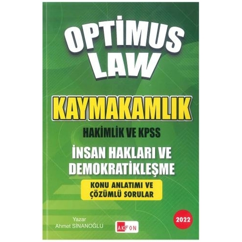 Akfon Yayınları Optimus Law Kaymakamlık Insan Hakları Ve Demokratikleşme Konu Anlatımı Ve Çözümlü Sorular Ahmet Sinanoğlu