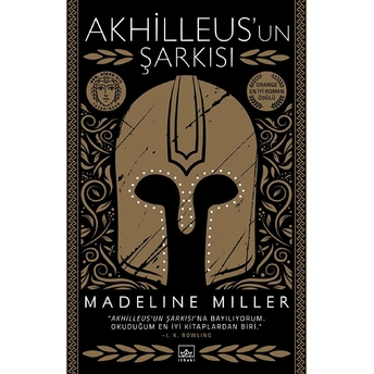 Akhilleus’un Şarkısı Madeline Miller