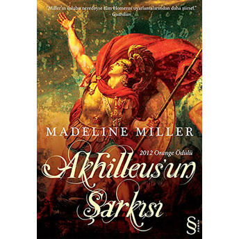 Akhilleus'un Şarkısı Madeline Miller