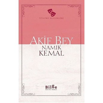 Akif Bey - Namık Kemal