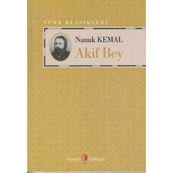 Akif Bey-Namık Kemal