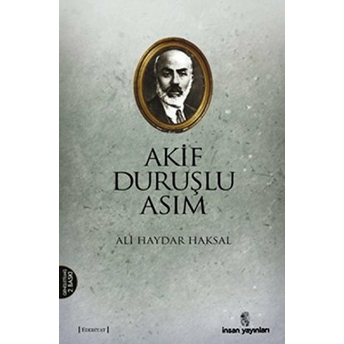 Akif Duruşlu Asım Ali Haydar Haksal