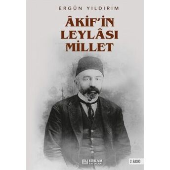 Akif'in Leylası Millet Ergün Yıldırım