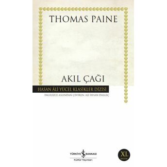 Akıl Çağı - Hasan Ali Yücel Klasikleri Thomas Paine