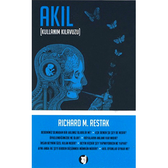 Akıl (Kullanım Kılavuzu) Richard M. Restak