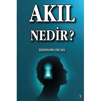 Akıl Nedir?