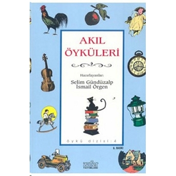 Akıl Öyküleri Selim Gündüzalp