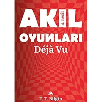 Akıl Oyunları - Deja Vu Tunç Tuncay Bilgin