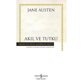 Akıl Ve Tutku - Hasan Ali Yücel Klasikleri (Ciltli) Jane Austen