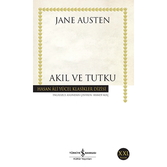 Akıl Ve Tutku - Hasan Ali Yücel Klasikleri Jane Austen