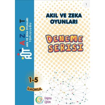 Akıl Ve Zeka Oyunları Deneme Serisi (Ilkokul) Fevzi Uçkan,Oktay Uzunağaç,Selçuk Acun,Umut Bektaş