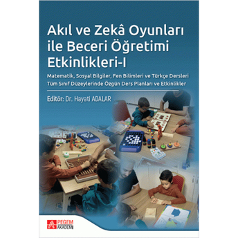 Akıl Ve Zekâ Oyunları Ile Beceri Öğretimi Etkinlikleri-I Hayati Adalar