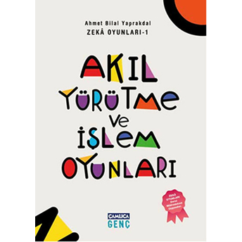 Akıl Yürütme Ve Işlem Oyunları Ahmet Bilal Yaprakdal