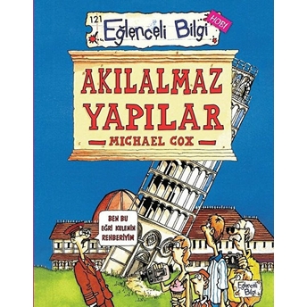 Akılalmaz Yapılar Michael Cox