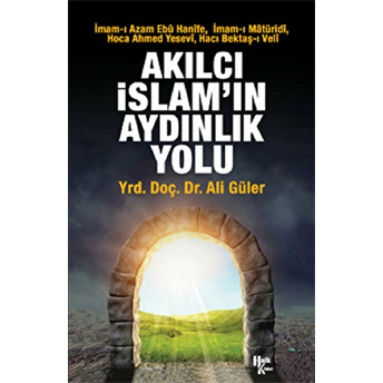 Akılcı Islam'ın Aydınlık Yolu