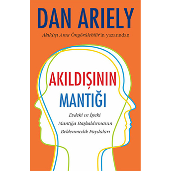 Akıldışının Mantığı Dan Ariely