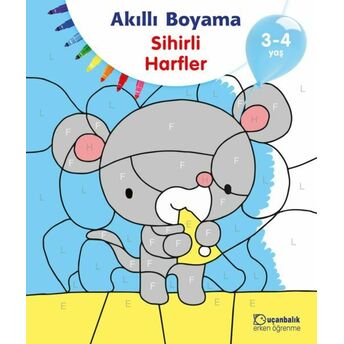 Akıllı Boyama Sihirli Harfler 3-4 Yaş Kolektif