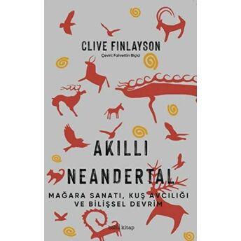 Akıllı Neandertal Clive Finlayson