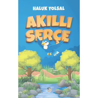 Akıllı Serçe Haluk Yolsal