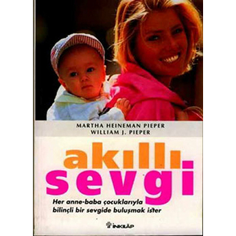 Akıllı Sevgi Martha Heineman Pieper